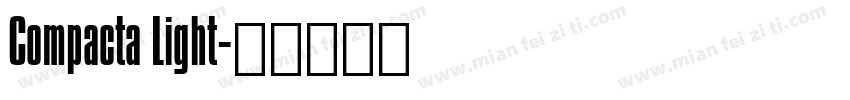 Compacta Light字体转换